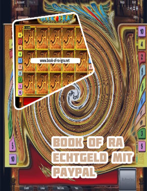 Book of ra echtgeldpaypal