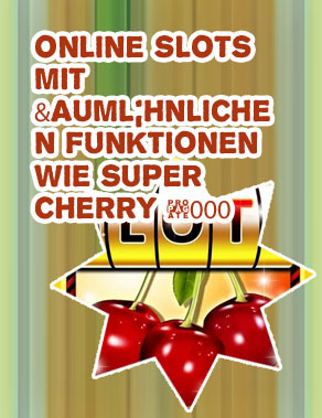 Cherry slot