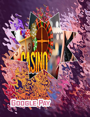 Online casino google pay