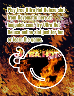 Ultra hot deluxe slot